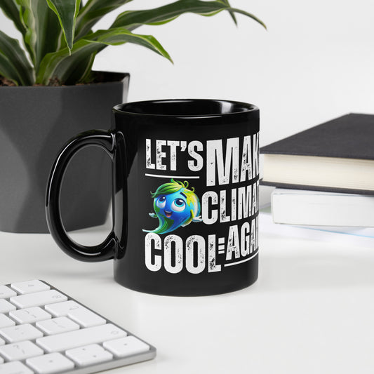 "Let's Make Climate Cool Again" Black Glossy Mug - Bite-Size Climate Tech Edition