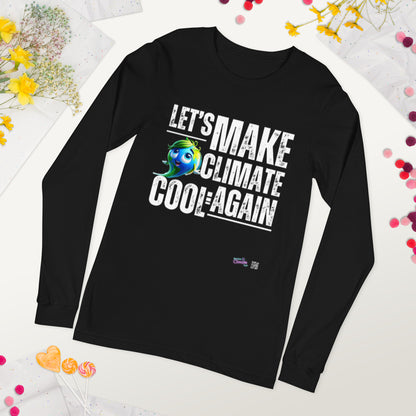 Unisex Long Sleeve Tee -  Keep it Warm Make it Cool