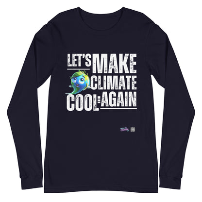 Unisex Long Sleeve Tee -  Keep it Warm Make it Cool